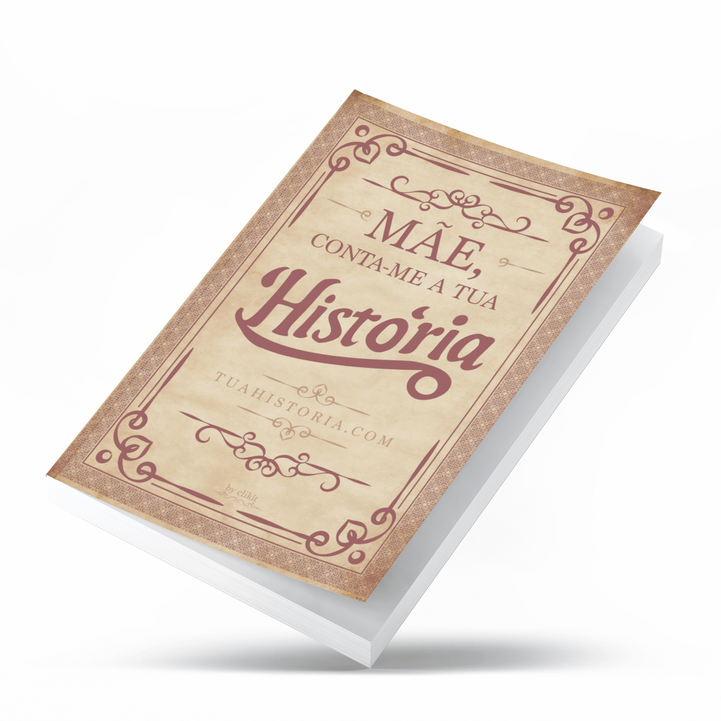 Mãe Conta - me a Tua História - A tua História